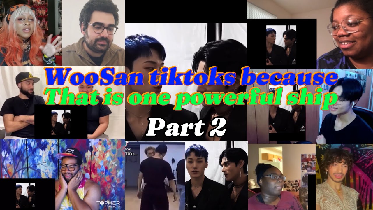 WooSan Tiktoks because that is one powerful ship Part 2!! | REACTION MASHUP 