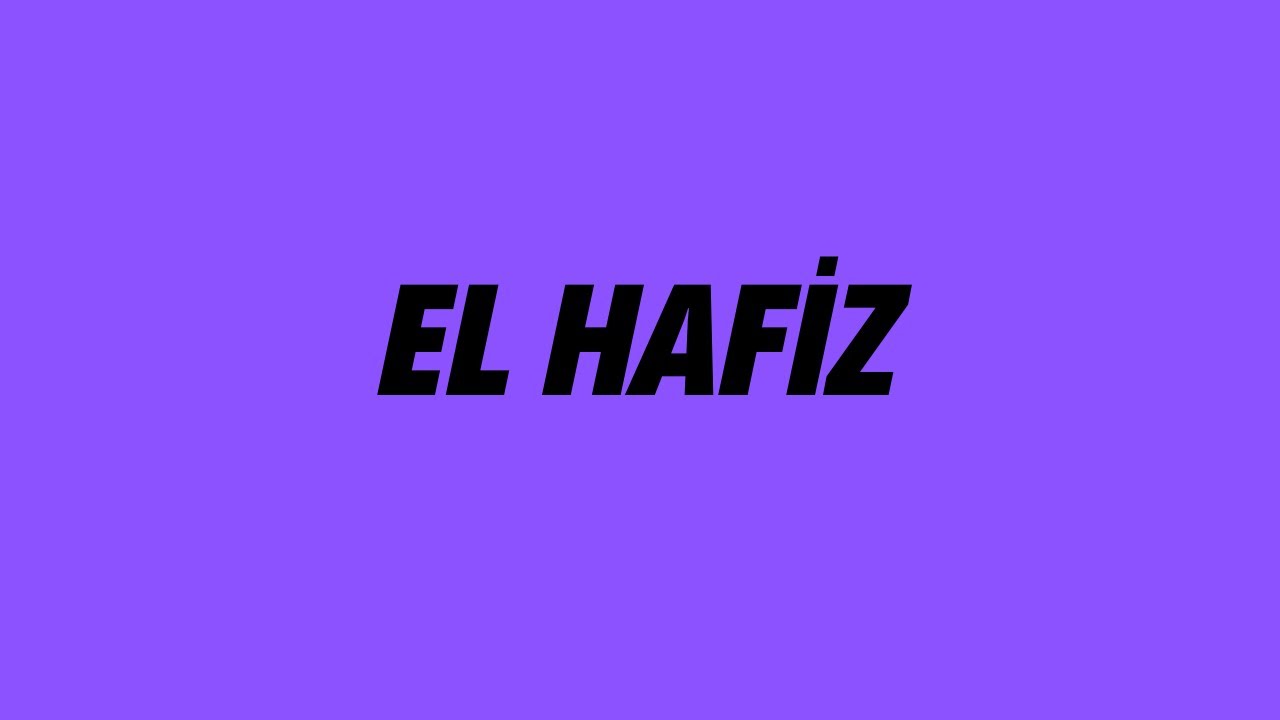 El Hafiz | Cenk Sabuncuoğlu