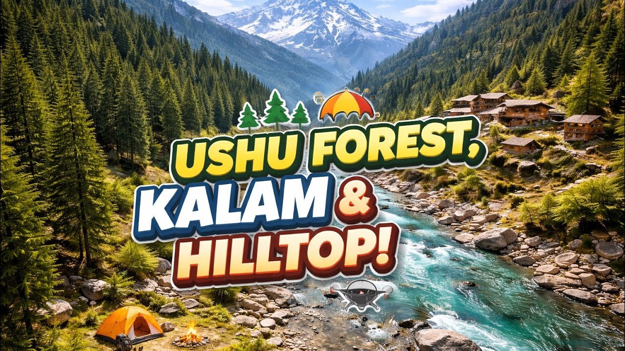 Discover Hilltop Secret Place of Kalam | Ushu Forest Adventure on Fortuner | #swat #kalam