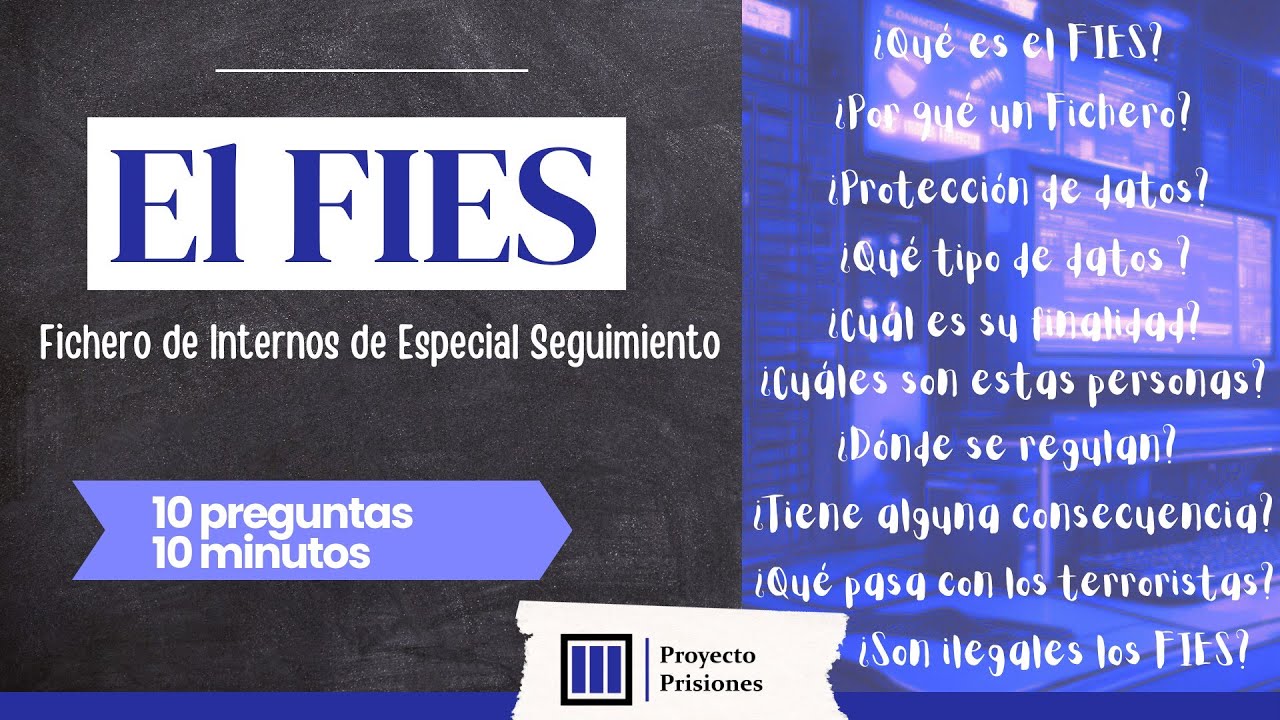 FIES (Fichero de Internos de Especial Seguimiento)