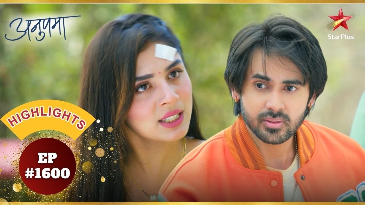 Mohit बना Rahi का रक्षक! | Ep.1600 | Highlights | Anupama | Mon-Sun | 10PM
