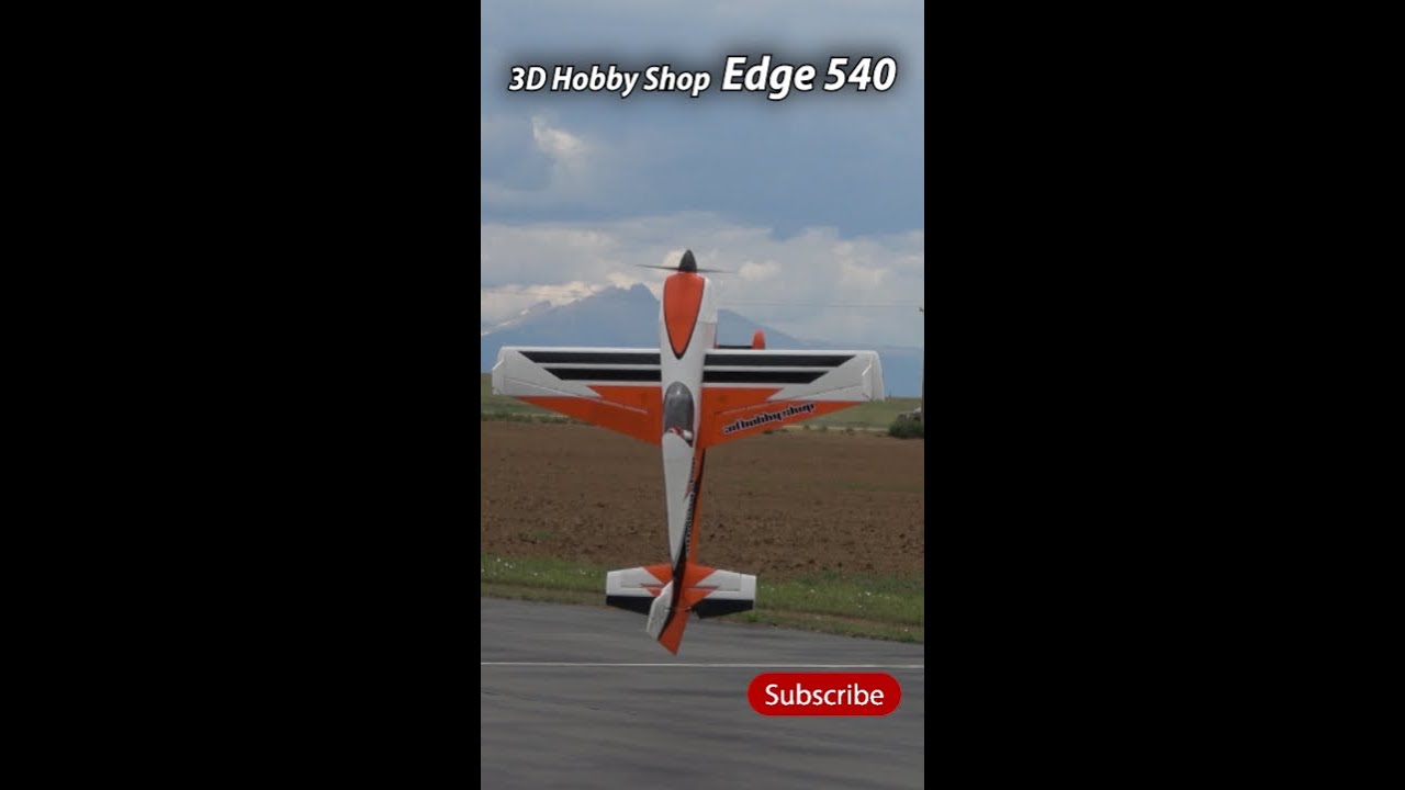 3D Hobby Shop  Edge 540 #aviation #rcplane #edge540