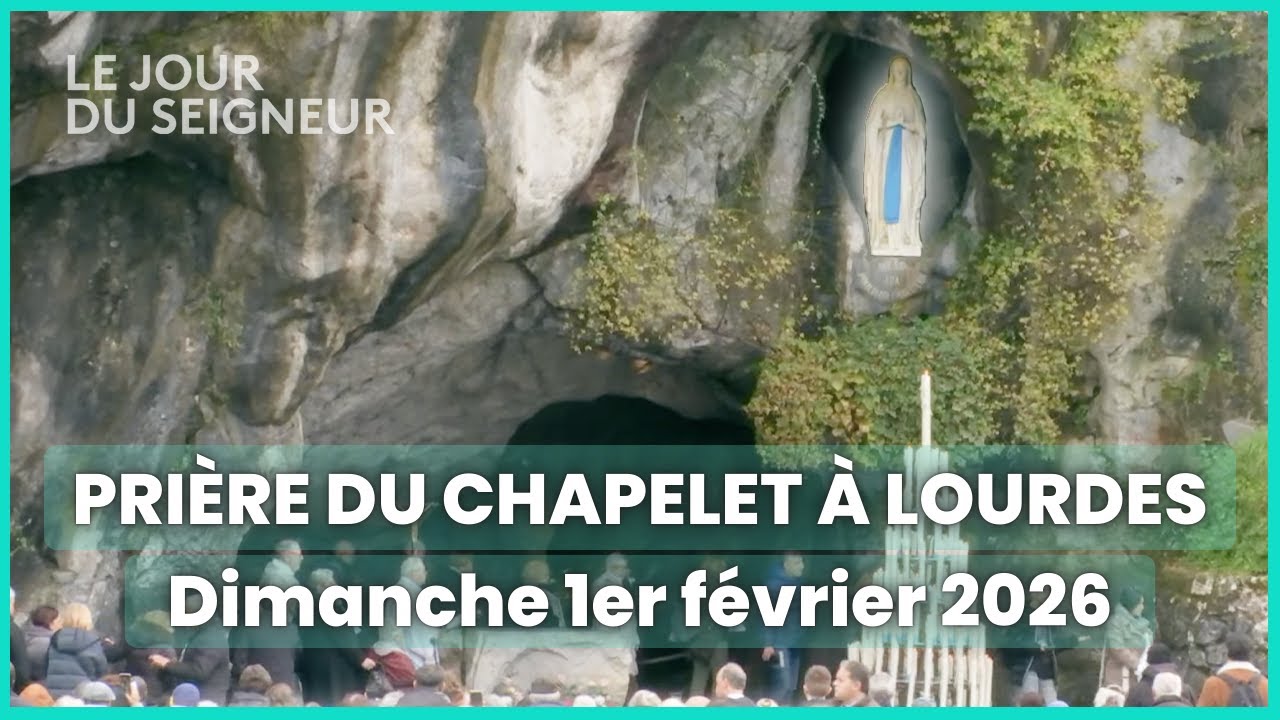 Prière du Chapelet à Lourdes du dimanche 1er février 2026 en intégralité - Le Jour du Seigneur