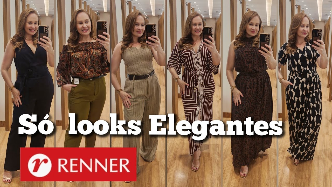 PROVADOR RENNER  LOOKS ELEGANTES 