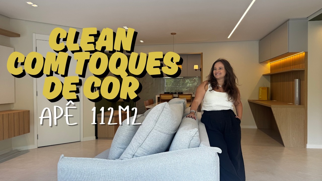 Apê Clean e Atemporal com Cores Pontuais de 112m2