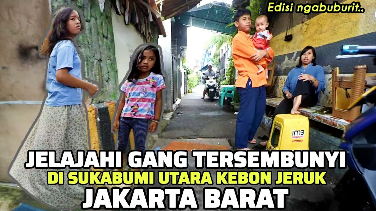 Jelajahi gang kecil di sekitaran sukabumi utara kebon jeruk Jakarta barat 