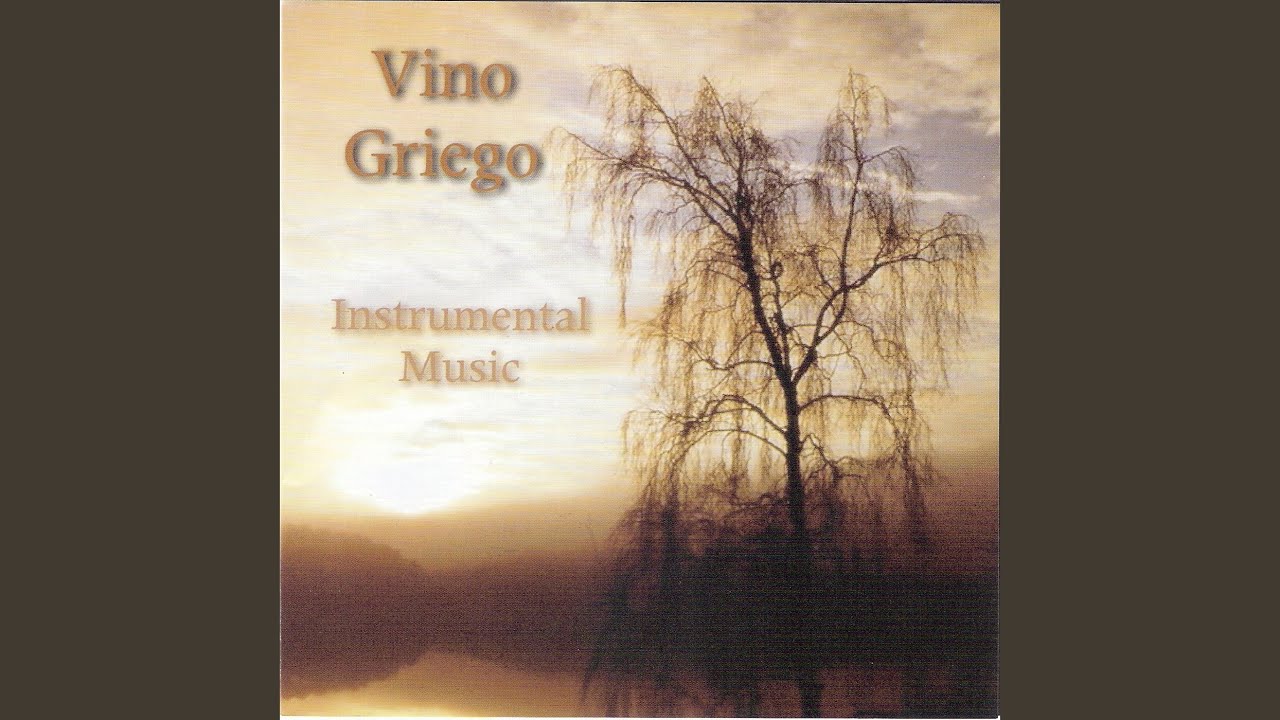 Vino Griego (Instrumental)