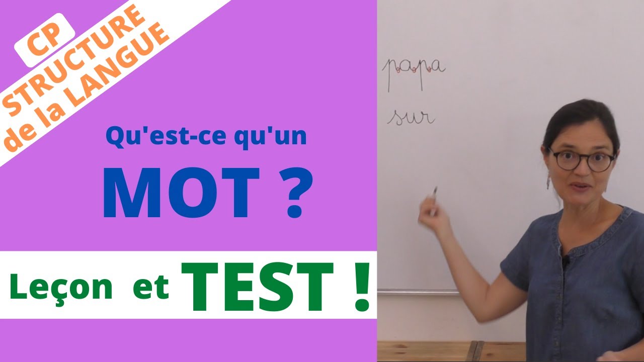 Qu'est-ce qu'un mot ? et une syllabe ? Les 3 caractéristiques d'un mot. Structure de la langue - CP