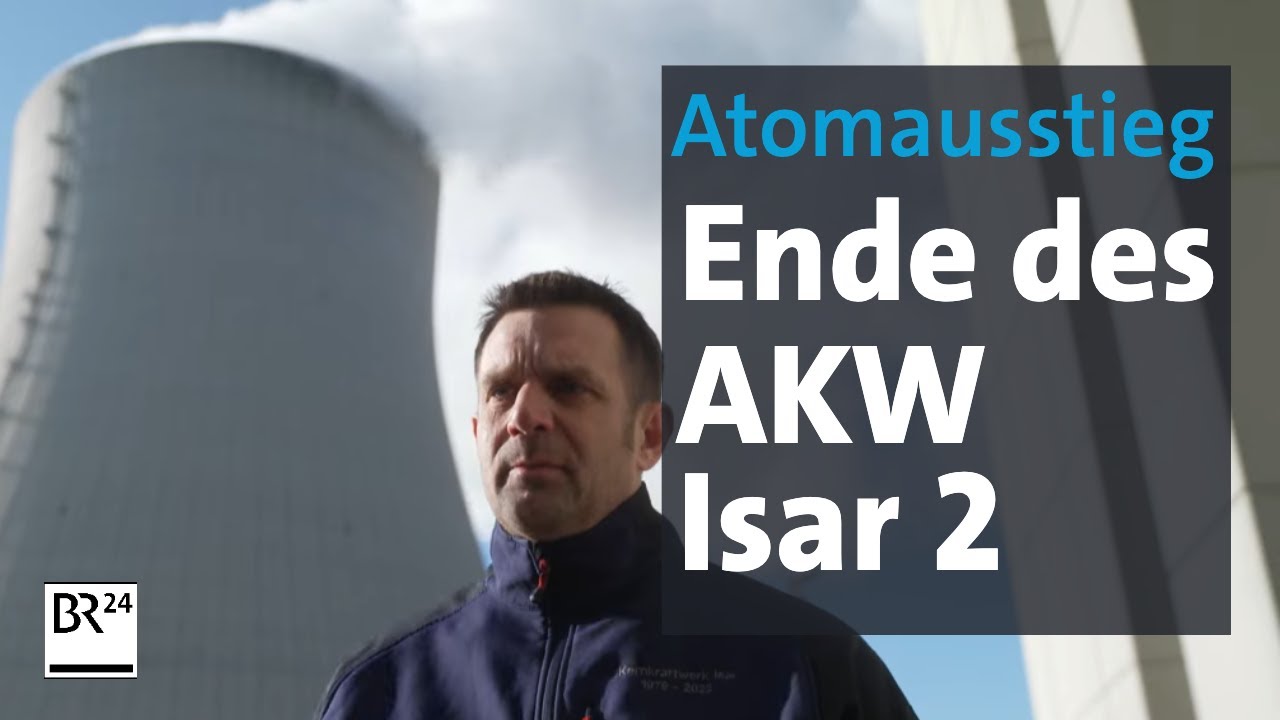 Ende des AKW Isar 2: Ein roter Knopf besiegelt den Atomausstieg | Abendschau | BR24
