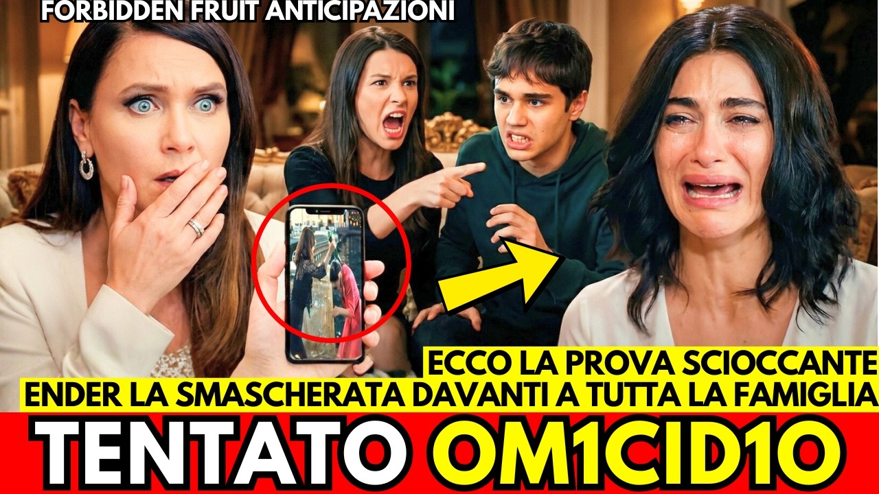 FORBIDDEN FRUIT | La Prova Mortale: Il Momento in Cui Ender Smaschera l'Orrore di Sahika