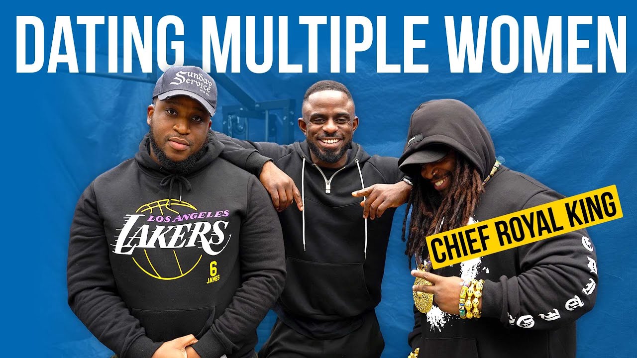 Dating Multiple Women At Once, Conditional Love And Eurocentric Romance|W/@Chiefroyalking