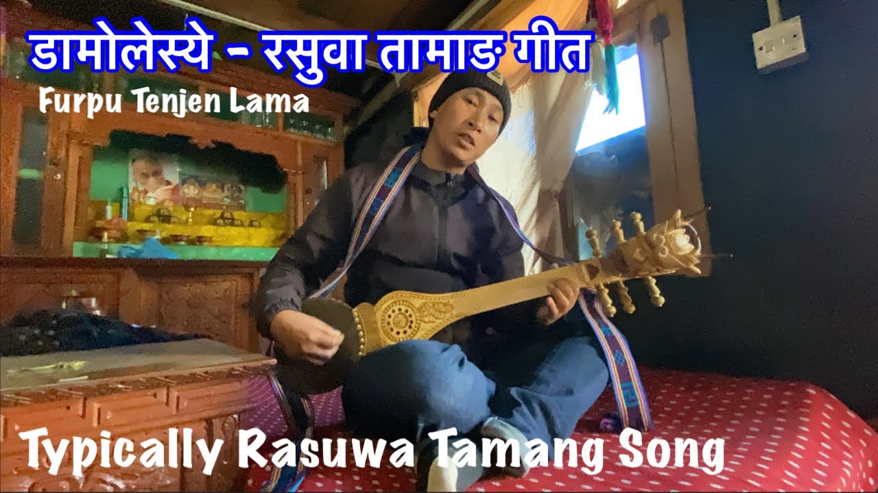 Rasuwa Tamang Song || DamoLesye || Furpu Tenjen Lama Ko New Song || PQ VLOG ||