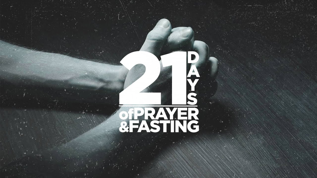 Move in us. 21 days of prayer and fasting.