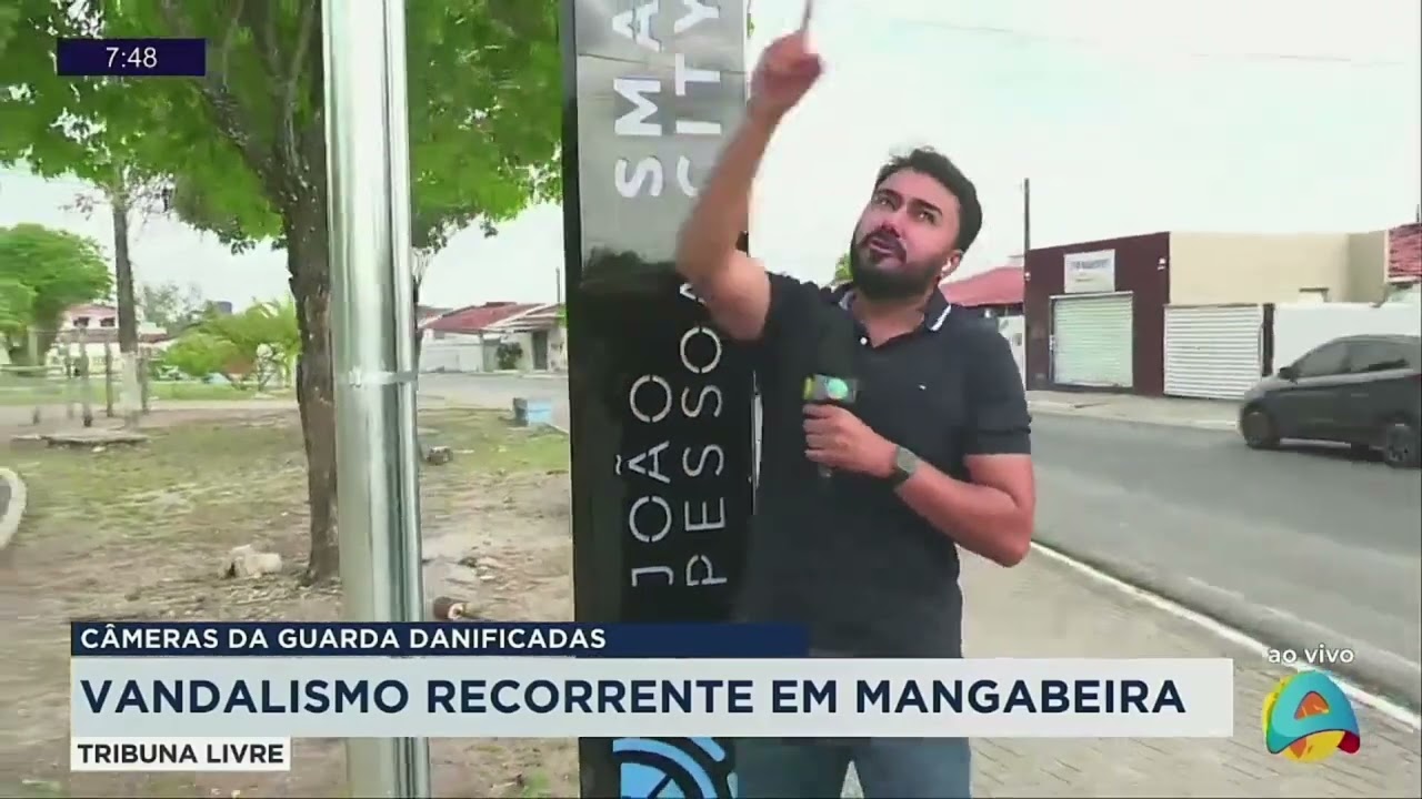Tribuna Livre - Câmeras da Smart City são danificadas no bairro de Mangabeira