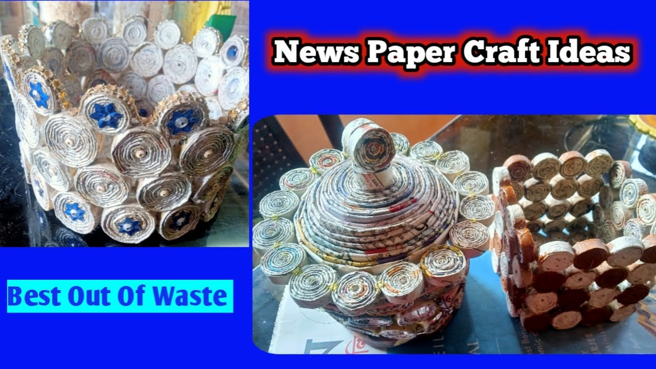 How do you make a newspaper basket?  हाथ से बनाइए पेपर क्राफ्ट । आइडिया मेरे वीडियो में।