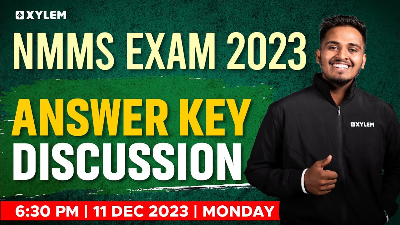 NMMS Exam 2023 - Answer Key Discussion | Xylem Class 8