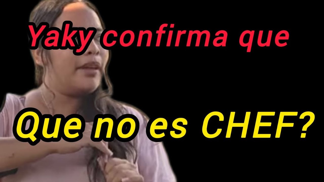 Yaky confirma que no es CHEF?#yakyordoñez#videoschapin#chapin 