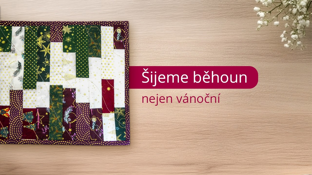 Šití s Danou - Šijeme běhoun nejen na vánoční stůl