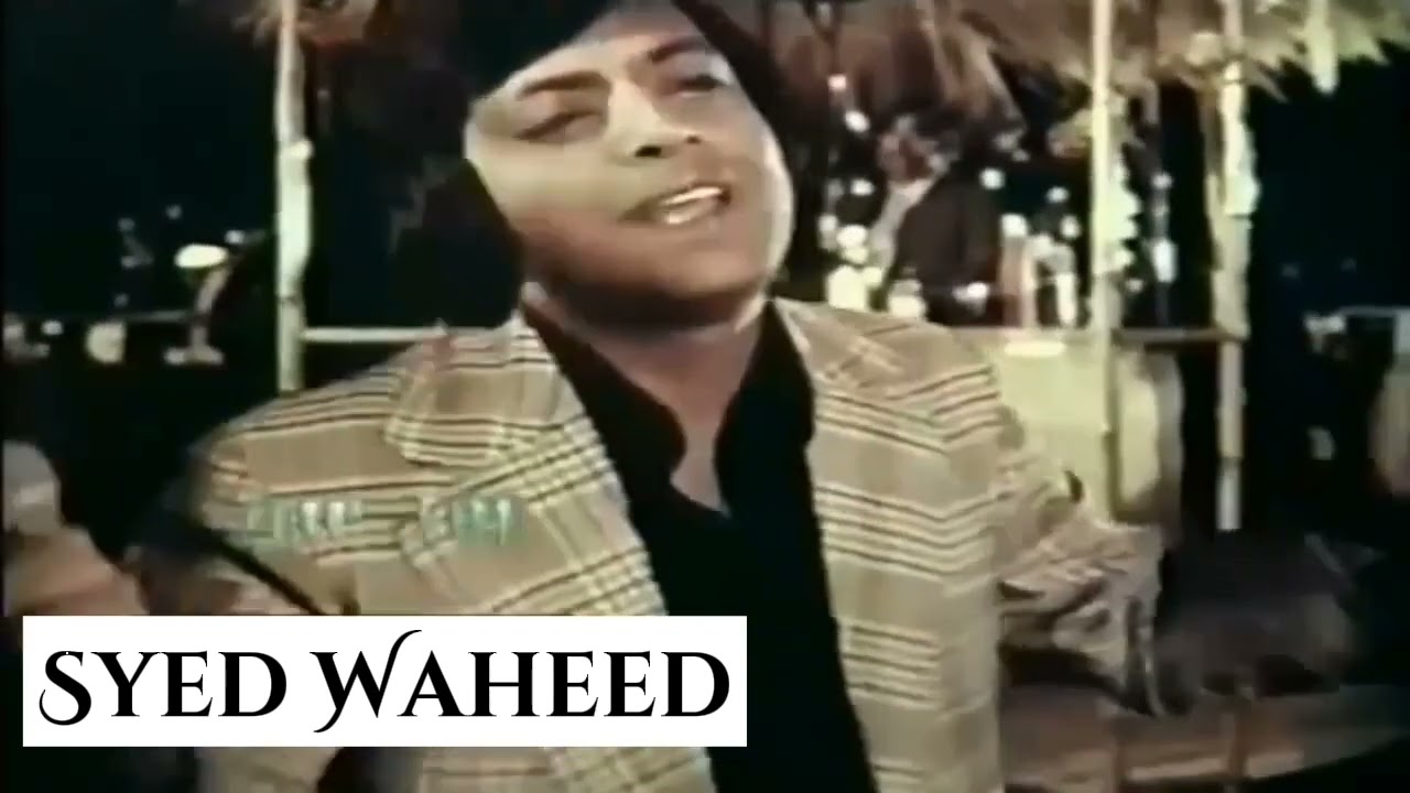 Pakistani chocolatey hero WAHEED MURAD The Legends Of King 👑 song hungama hai q barpa  -apka khadim