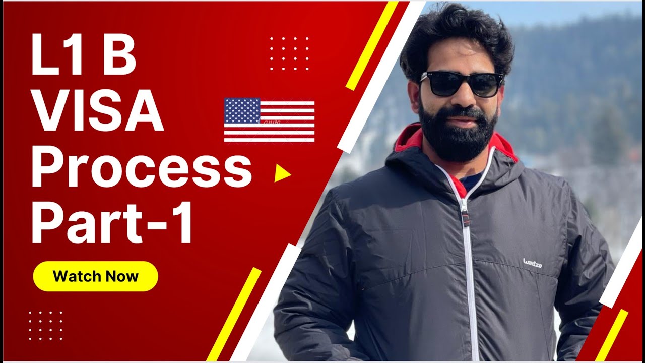 US L1B Visa experience Part 1