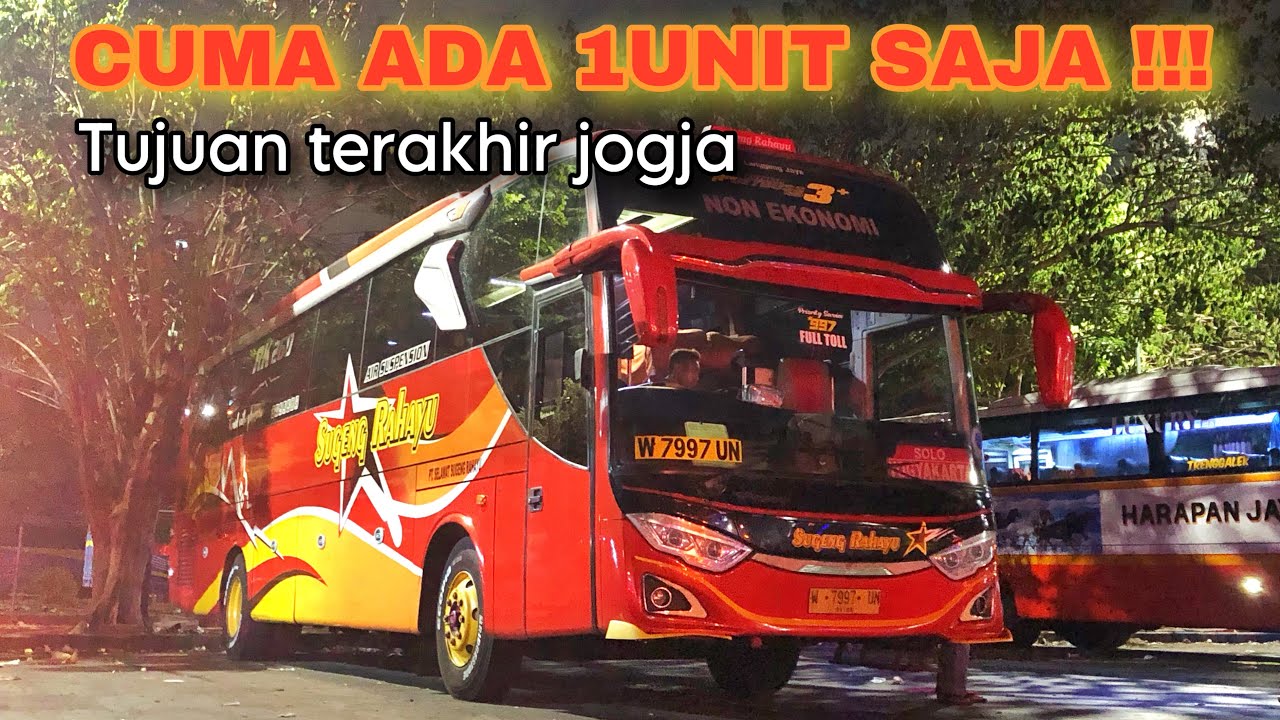 CUMA JALAN SATU UNIT SAJA 🔥🔥🔥 SUGENG RAHAYU 7997 JALAN TUJUAN YOGYAKARTA