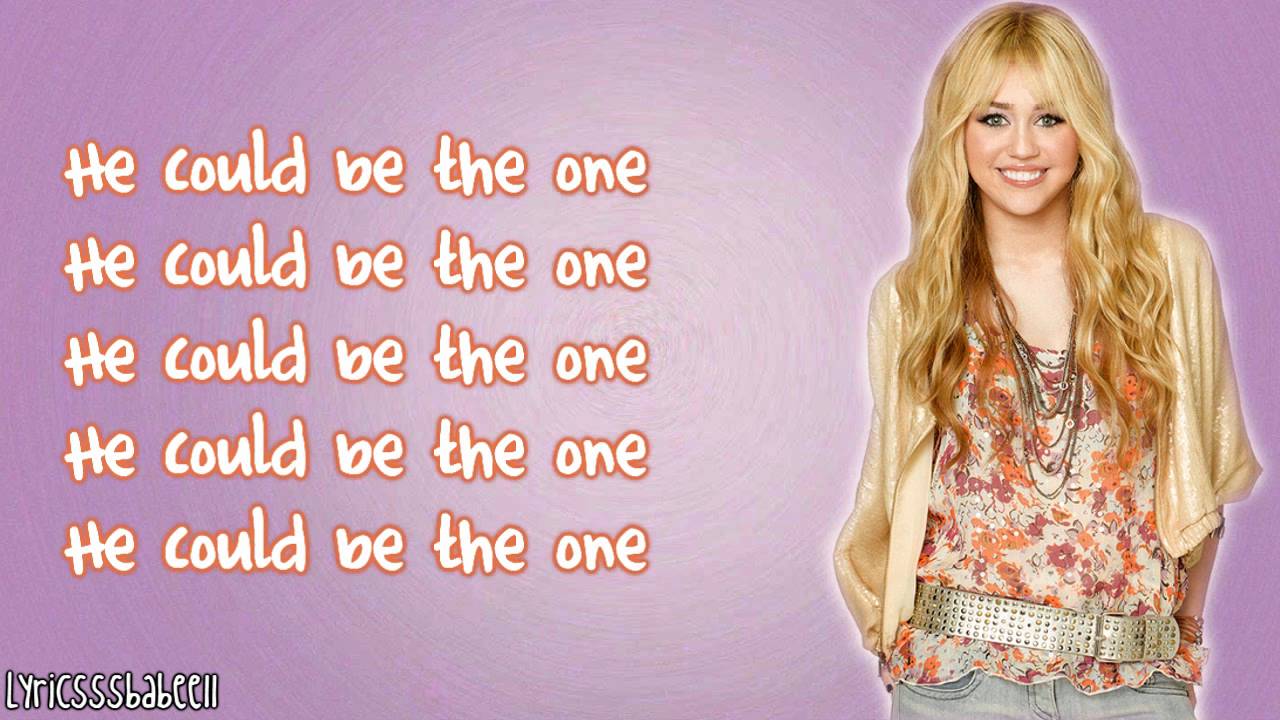 Hannah Montana - He Could Be The One (Lyrics Video) HD