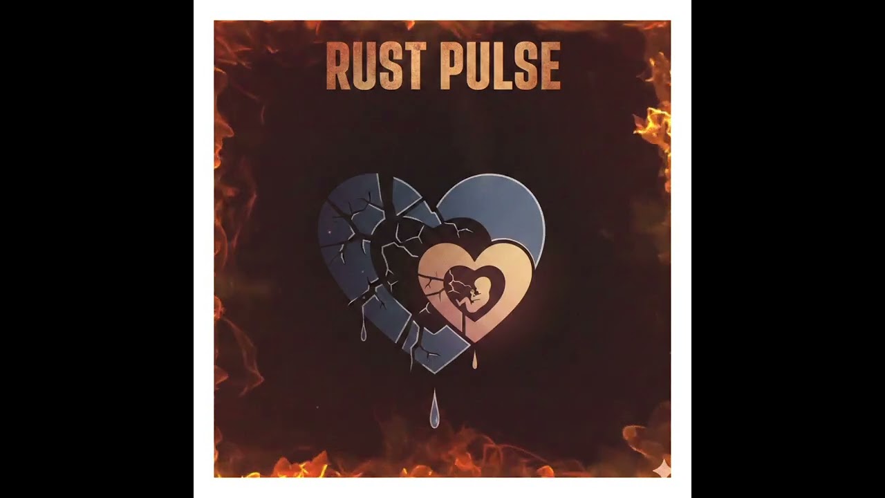 ДВА СЕРДЦА  - Rust Pulse 