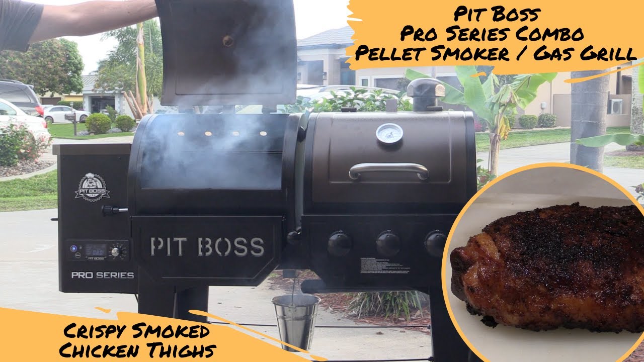 Pit Boss Pro Series Combo Crispy Skin Smoked Chicken Thighs