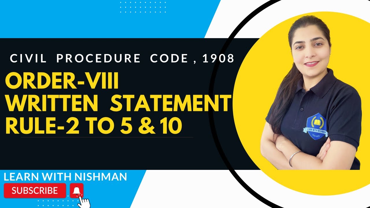 Order-VIII | Written Statement | Rule-2 to 5 & 10 | Civil Procedure Code,1908🌎👨&zwj;⚖️CPC | Law