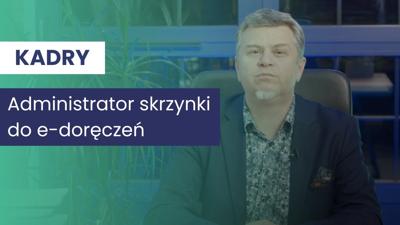 Administrator skrzynki do e-doręczeń