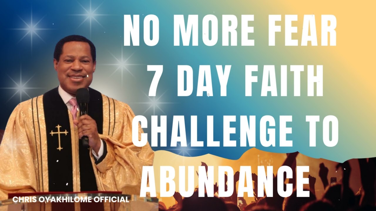 NO MORE FEAR || 7 DAY FAITH CHALLENGE for Prosperity
