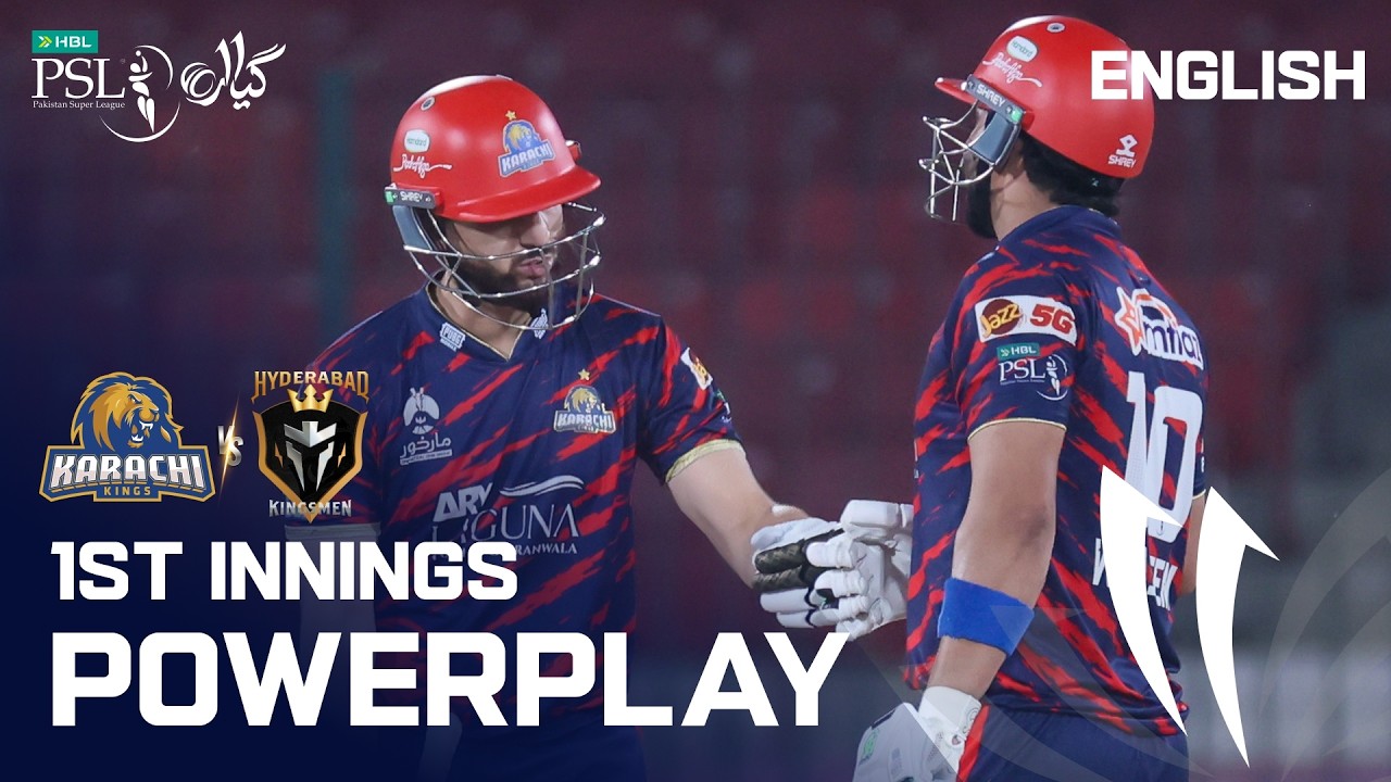 1st Innings Powerplay | Karachi Kings vs Hyderabad Kingsmen | English | M 20 | HBL PSL 11 | MZB1K