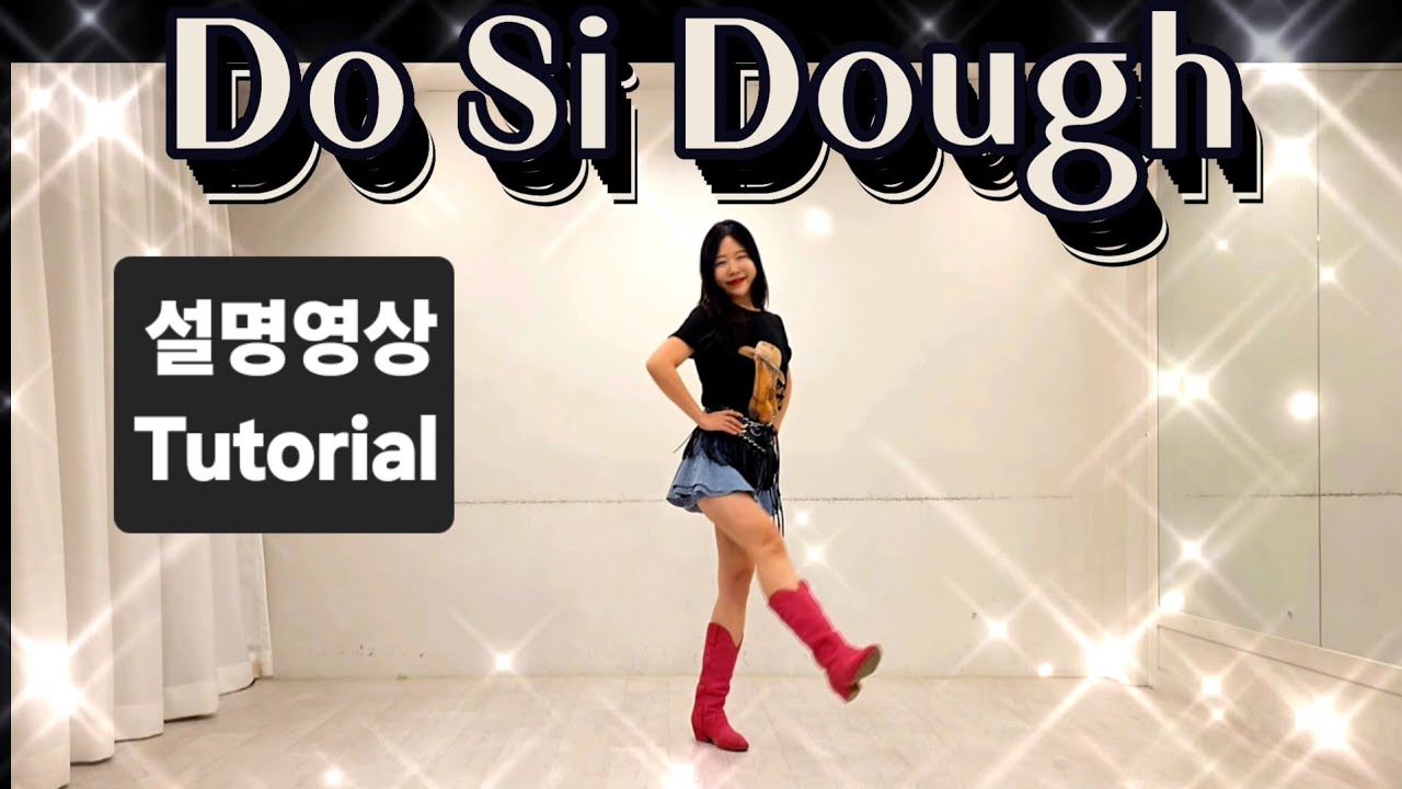 Do Si Dough Line Dance/ 스텝설명/ Beginner/ Choreo:Maddison Glover/ Tutorial 