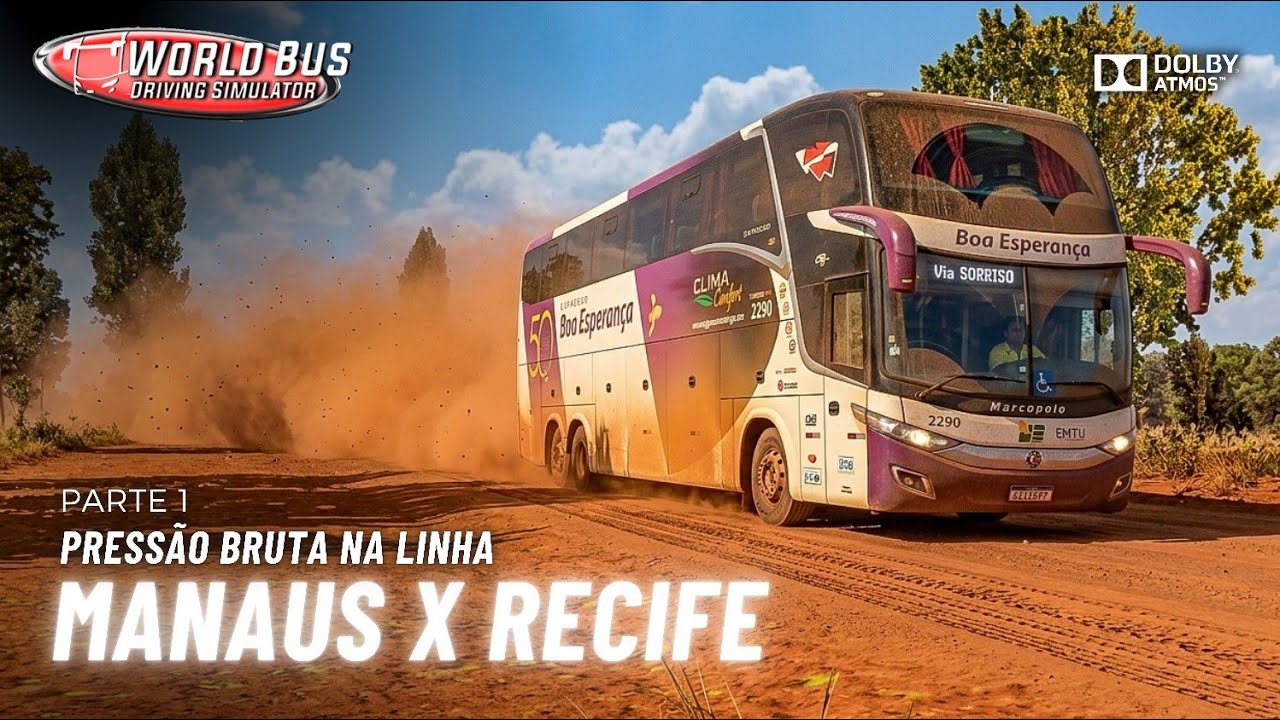 🟣 De MANAUS x RECIFE com o NEW G7 LD da BOA ESPERANÇA - Ep 1 | World Bus Driving Simulator
