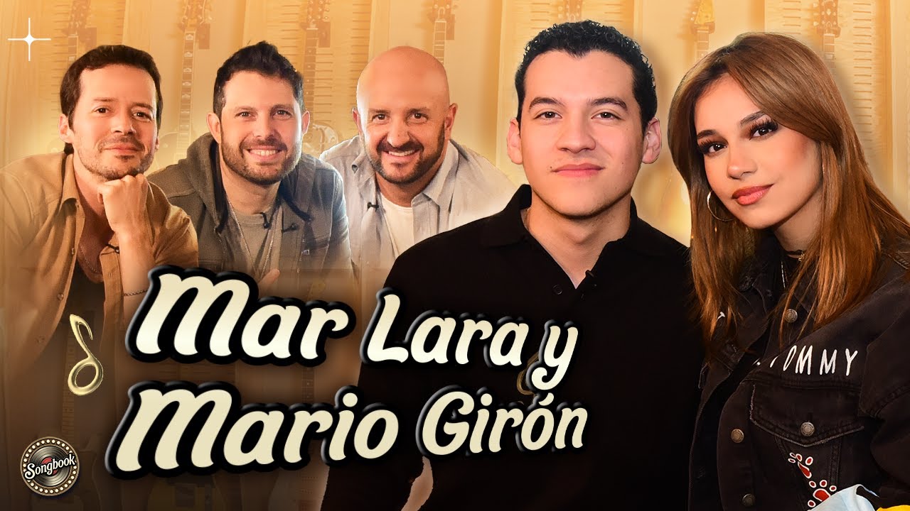 Mar Lara y Mario Girón en Songbook T. 1 - EP. 3