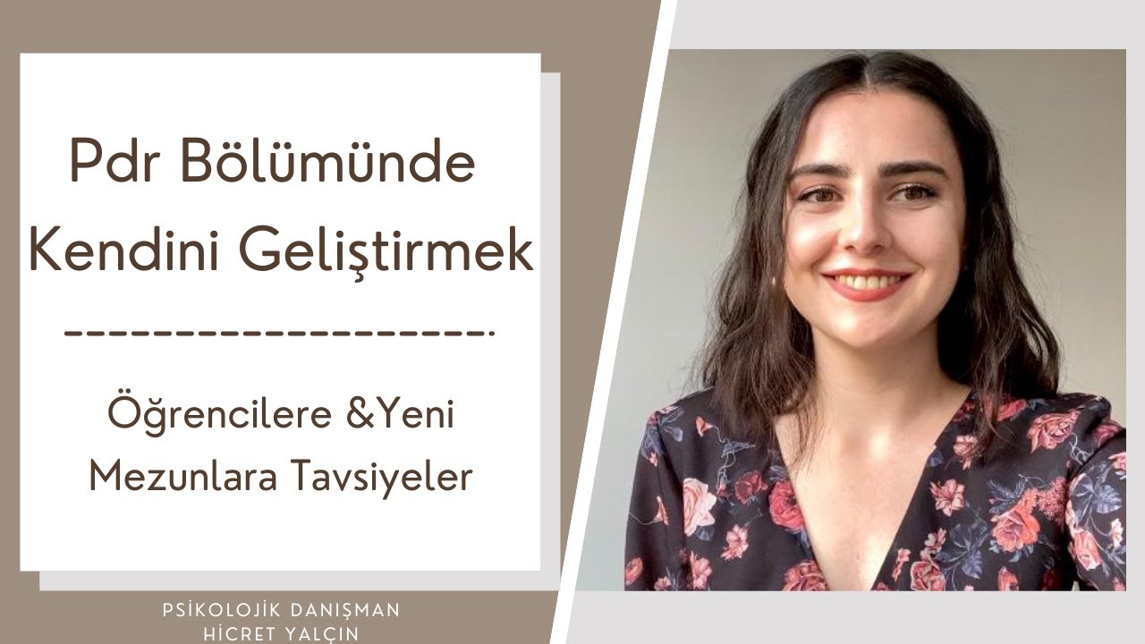 Pdr Öğrencileri ve Yeni Mezunlarına Tavsiyeler | Sunum Yapma Fobisi, Atanmak Çok Mu Zor?
