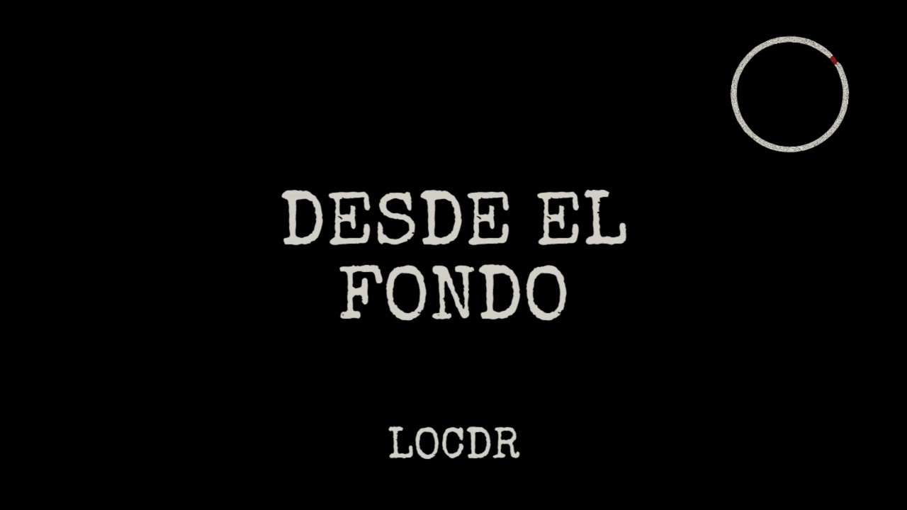 Desde el fondo