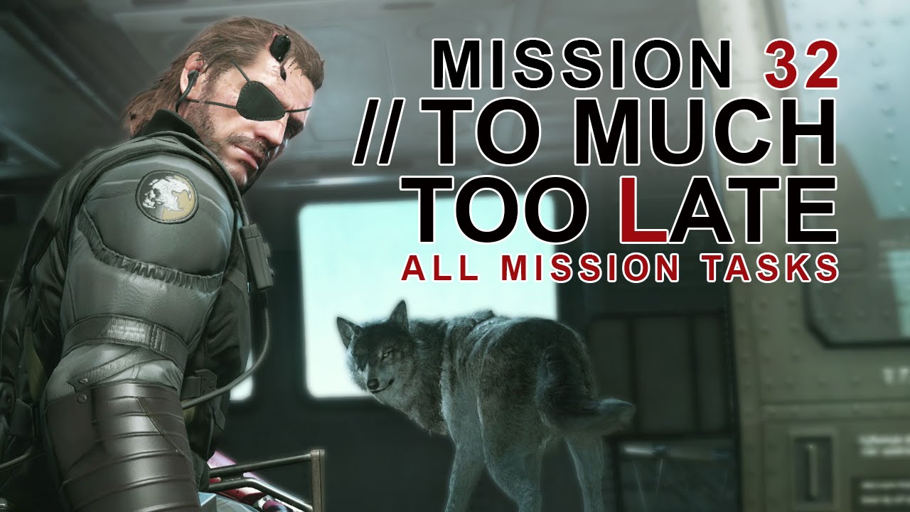 MGSV The Phantom Pain ALL Mission Tasks/#32 To Know Too Much-Executed Achievement Guide