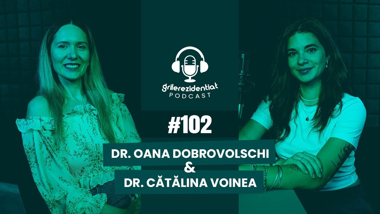 #102 Rezi pe Medicină Fizică și de Reabilitare, cu dr. Oana Dobrovolschi | Podcast Grile-Rezi.ro