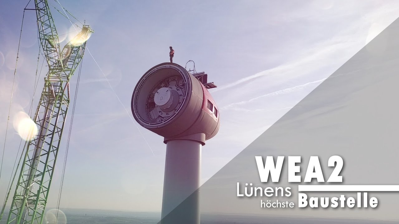 Lünens höchste Baustelle - Windrad WEA2