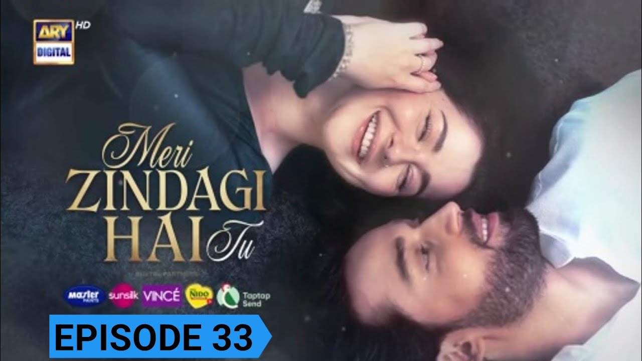 Meri Zindagi Hai Tu Episode 32|New Episode