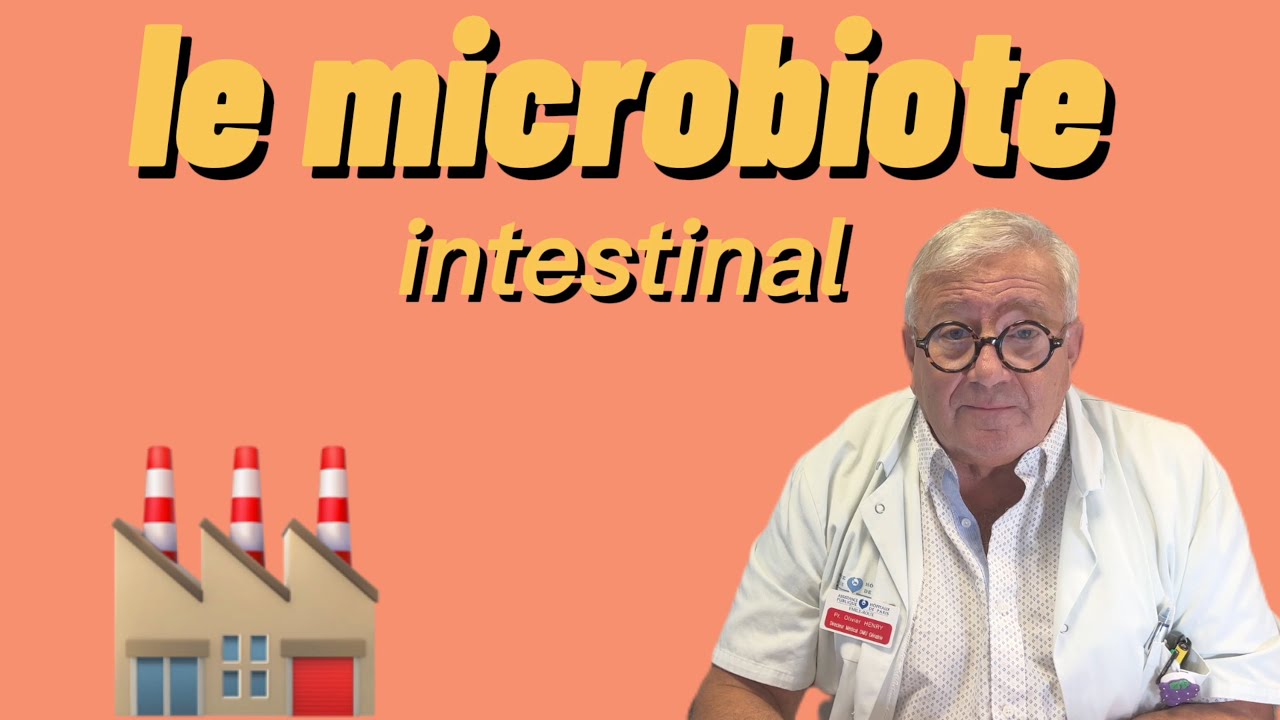 microbiote intestinal: origine, fonctions, anomalies et entretien (44-22)