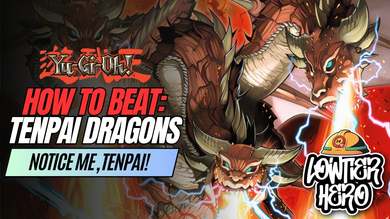How To Beat Tenpai Dragon | Notice Me, Tenpai! Yu-Gi-Oh TCG & Master Duel #SPONSORED