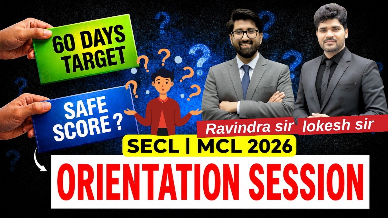 Orientation session for SECL | MCl 2026 | Assistant Foreman | exam date | Safe Score @8:00pm