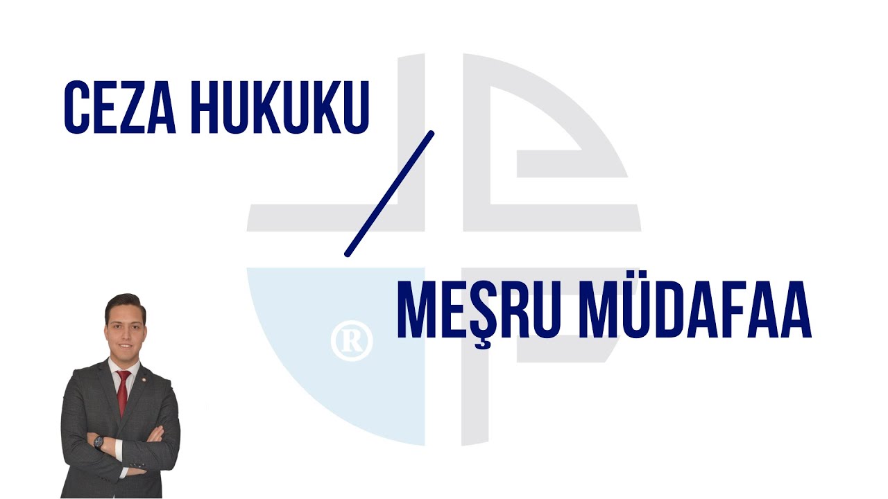 MEŞRU MÜDAFAA