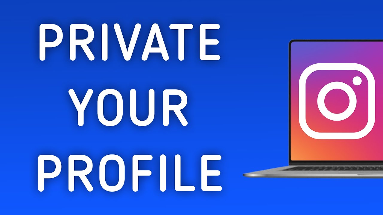 How To Private Your Profile On Instagram On PC (New Update)