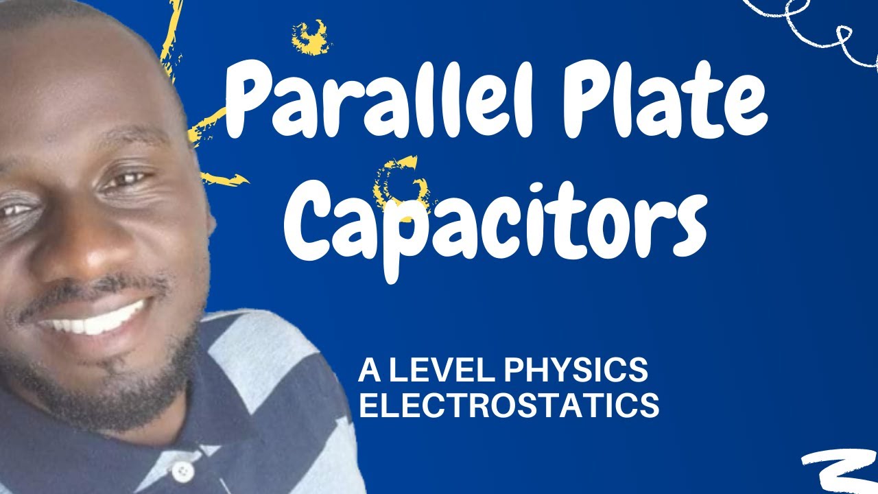 Factors affecting capacitance of parallel plate capacitor | A Level Physics Electrostatics | Kisembo