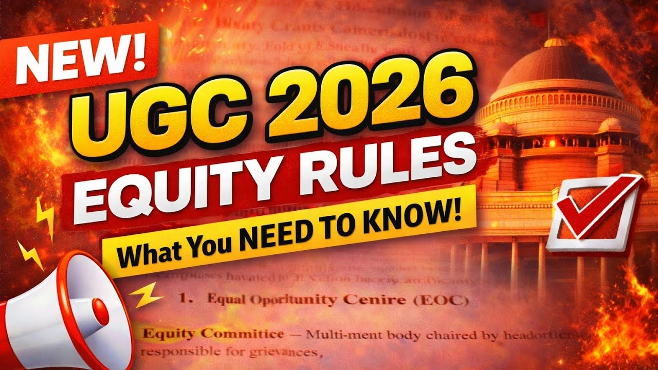 UGC 2026 New Rules Explained 🔥 Equity Regulations Full Breakdown!