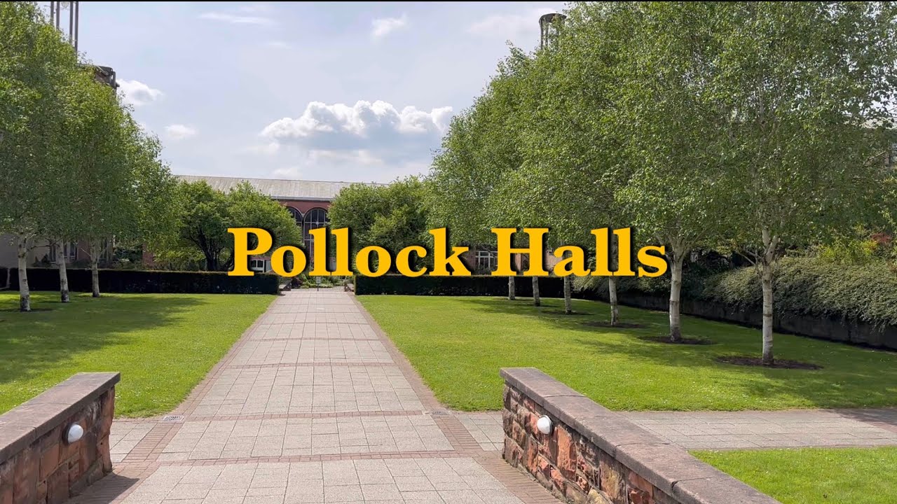 [University of Edinburgh] Pollock Halls of residence