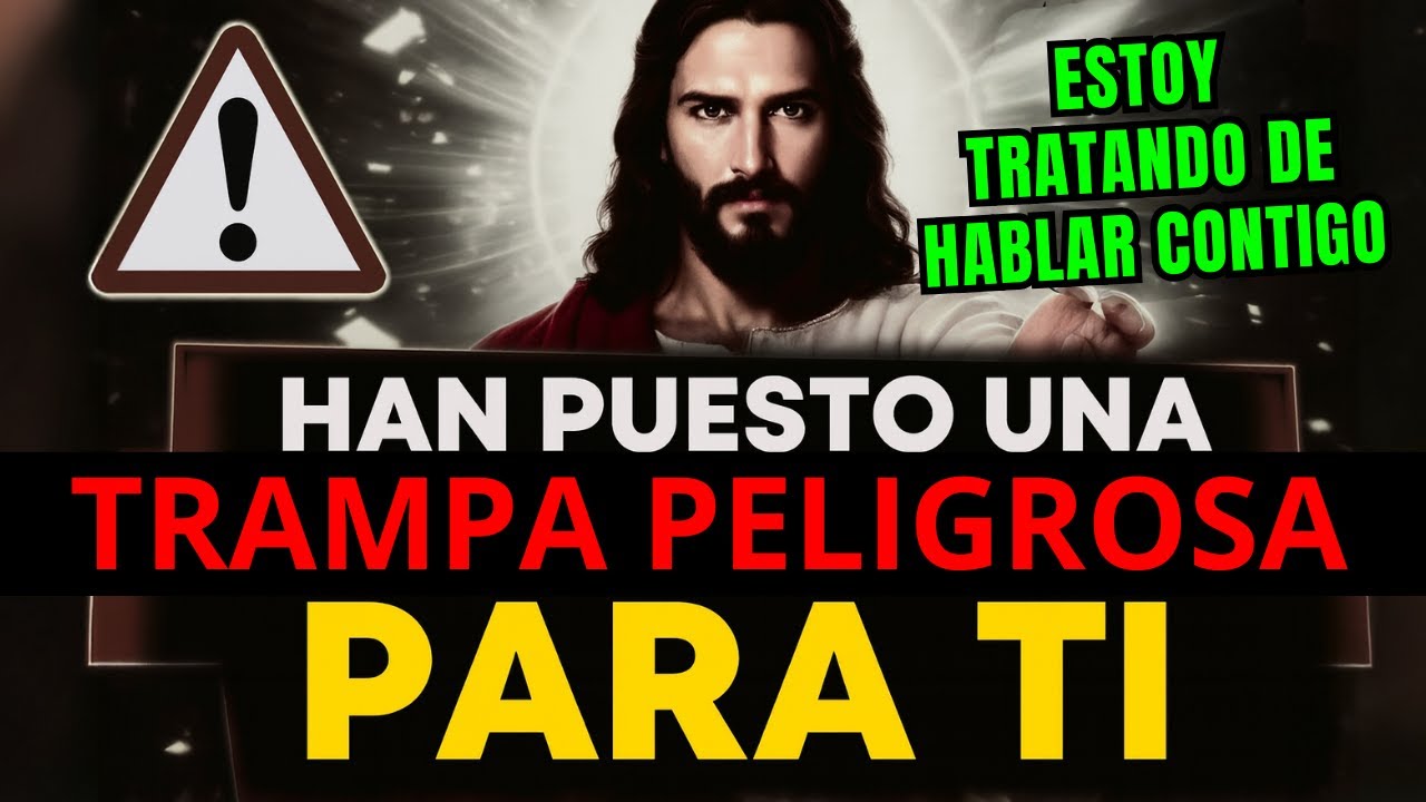 DIOS DICE: ESTÁN ATRAPADOS EN UNA TRAMPA MORTAL.. TU FAMILIA ESTA EN PELIGRO Y NO LO SABEN!